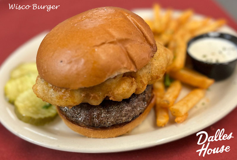 Wisco Burger - Wisconsin cheese curds on a 1/2 lbs. hamburger patty in between a bakery fresh bun. 
			Served with fries and creamy ranch dressing.